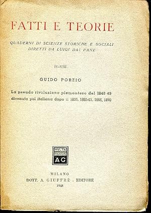 LA PSEUDO RIVOLUZIONE PIEMONTESE DEL 1848-9 DIVENUTA POI ITALIANA DOPO IL 1859 1860-61 1866 1870 .