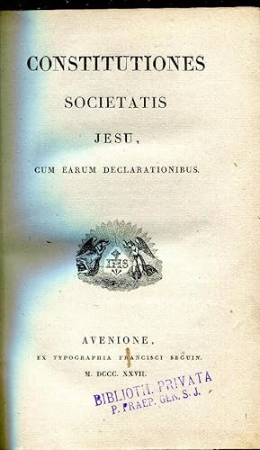 Constitutiones Societatis Jesu cum earum declarationibus.