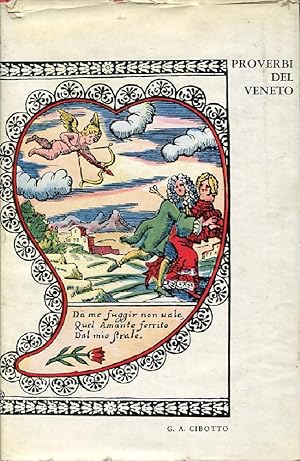 Proverbi del Veneto. Con 24 illustrazioni.