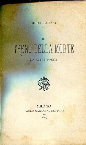 Il treno della morte ed altre poesie.