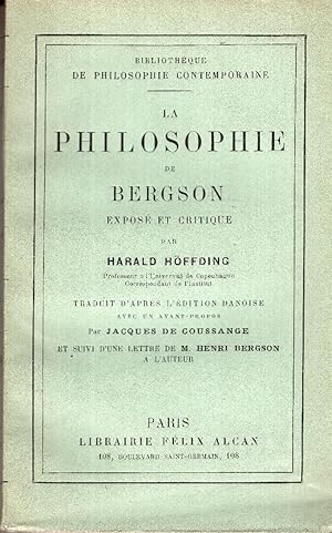 La philosophie de Bergson - expose et critique (traduit d'apres l'edition danoise avec un avant-p...