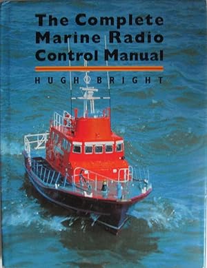 The Complete Marine Radio Control Maunal