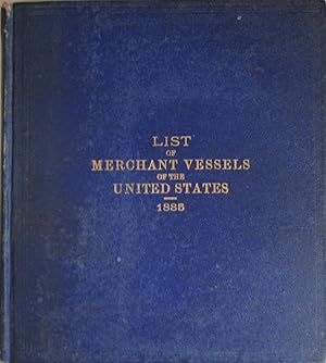 List of Merchant Vessels of the United States 1885