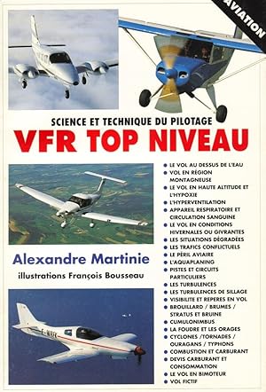 Science et technique du pilotage : VFR Top Niveau