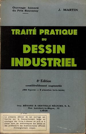 Traité pratique du dessin industriel