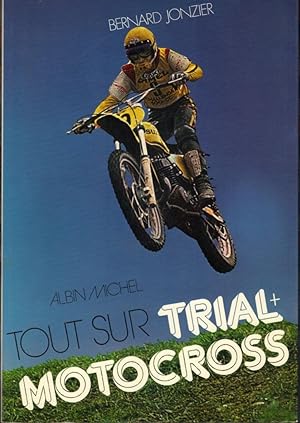 La moto verte ou Tout sur Trial + Motocross