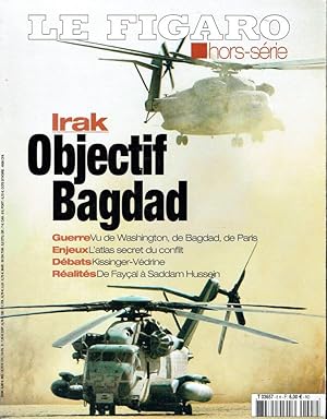 Le Figaro Hors série: Objectif Bagdad