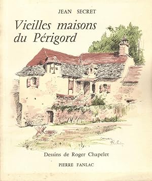 Vieilles maisons du Périgord