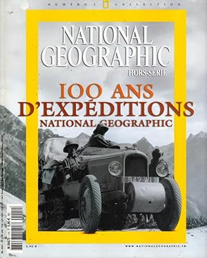 100 ans d'expéditions National Géographic (Hors-série n°1)