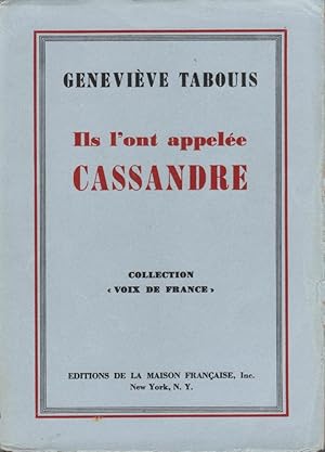 Ils l'ont appelée Cassandre