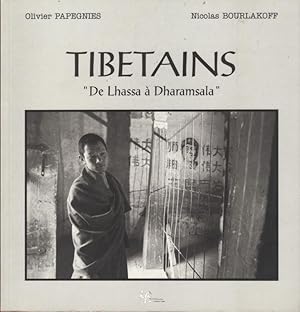 Tibétains, "De Lhassa à Dharamsala"