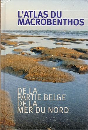 L'atlas du macrobenthos de la partie belge de la Mer du Nord