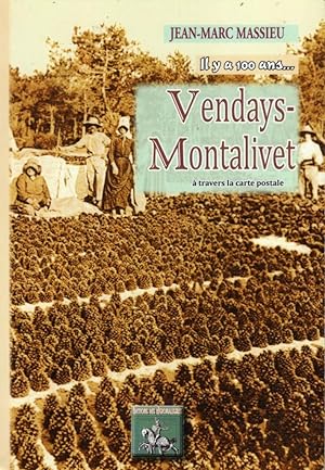 Il y a 100 ans Vendays-Montalivet, à travers la carte postale