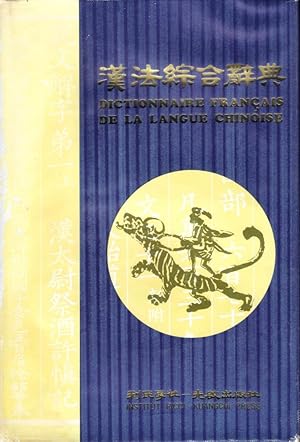 Dictionnaire français de la langue chinoise