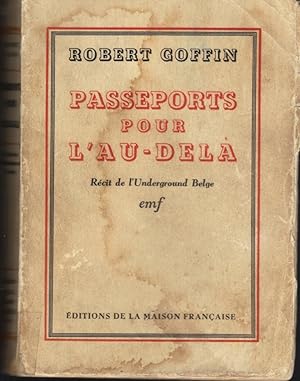 Passeports pour l'au-delà (Récit de l'Underground Belge)