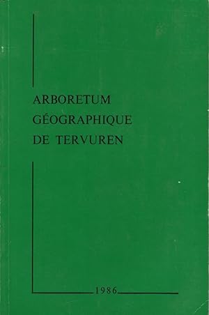 Catalogue des types de forêts et des essences forestières composant l'Arboretum Géographique de T...