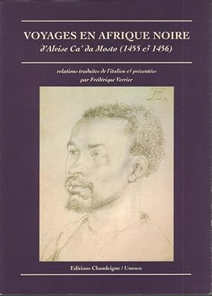 Voyages en Afrique noire d'Alvise Ca' da Mosto (1455 & 1456)