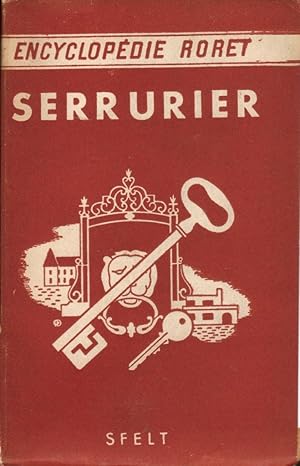 Nouveau manuel complet du serrurier