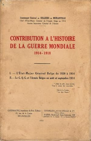 Contribution à l'histoire de la Guerre Mondiale 1914-1918