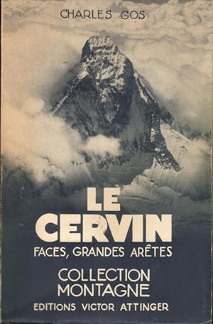 Le Cervin, Tome second: Faces, Grandes Arêtes