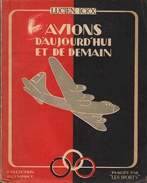 Avions d'aujourd'hui et de demain