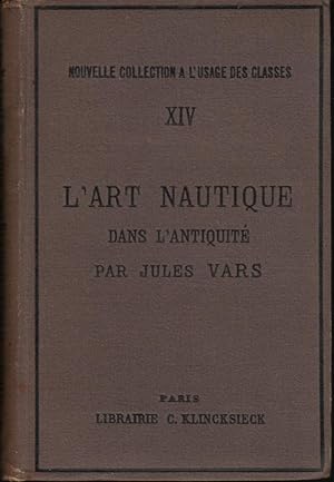 L'art nautique dans l'Antiquité et spécialement en Grèce