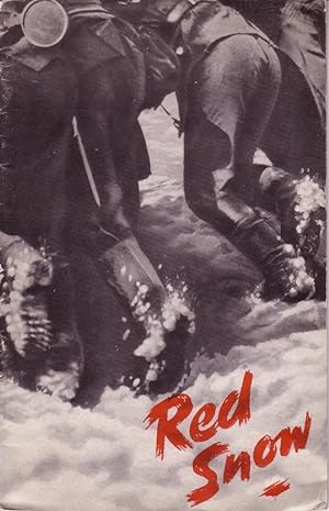 Red Snow (The Axis Press and Radio on the Russian Campaign)