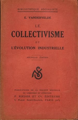 Le collectivisme et l'évolution industrielle