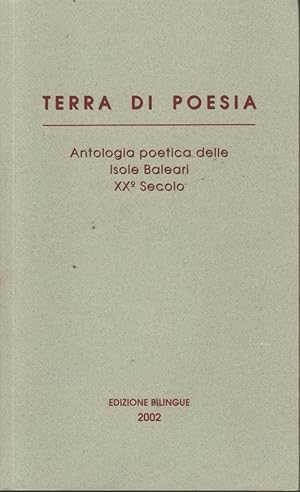 Terra di Poesia: Antologia poetica delle Isole Baleari XX° Secolo