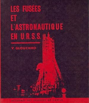Les fusées et l'astronautique en URSS