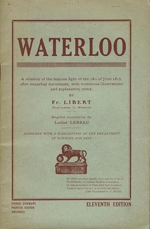 Waterloo (A relation of the famous fight of 18th June 1815)