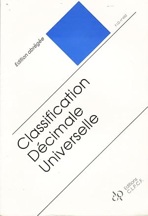 Classification Décimale Universelle, Editions abrégée (F.I.D. n°652)