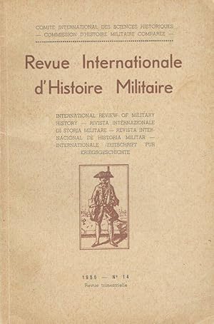 Internationale Zeitschrift fur Kriegsgeschichte (Revue Internationale d'Histoire Militaire), N° 14