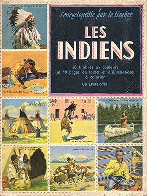 Les Indiens (L'encyclopédie par les timbres)