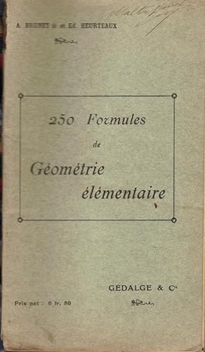 250 Formules de Géométrie élémentaire