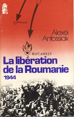 La libération de la Roumanie 1944