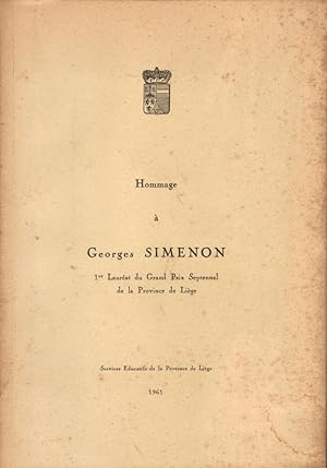 Hommage à Georges Simenon, 1er Lauréat du Grand Prix Septennal de la province de Liège