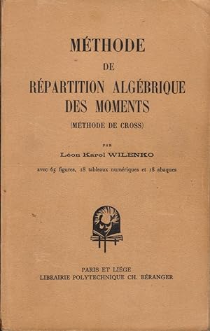 Méthode de répartition algébrique des moments (Méthode de Cross)