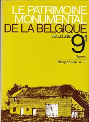 Le Patrimoine monumental de la Belgique, Wallonie, Volume 9, Province de Namur, Arrondissement de...