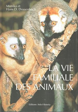 La vie familiale des animaux