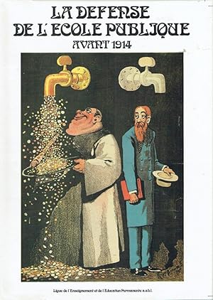 La Ligue de l'Enseignement et la Défense de l'Ecole Publique avant 1914