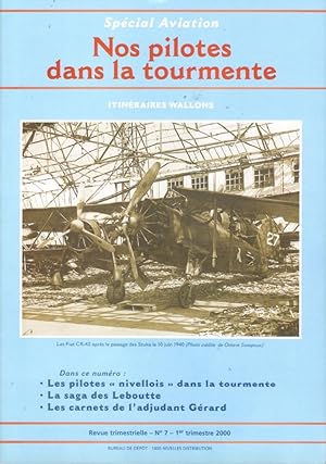 Nos pilotes dans la tourmente (Revue trimestrielle Itinéraires wallons, n° 7, Spécial Aviation)