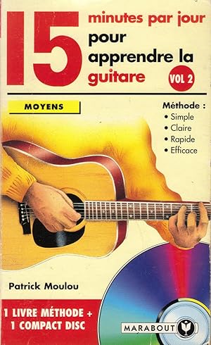 15 minutes par jour pour apprendre la guitare, Volume 2: Moyens