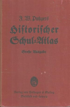 Putzgers Historischer Schulatlas, Grosse Ausgabe