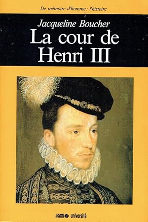 La cour de Henri III