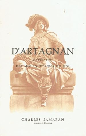 D'Artagnan, Capitaine des Mousquetaires du Roi