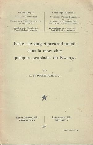 Pactes de sang et pactes d'union dans la mort chez quelques peuplades du Kwango