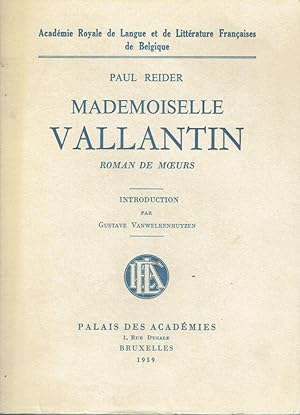 Mademoiselle Vallantin (Roman de moeurs)