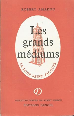 Les grands médiums