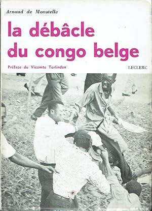 La débâcle du Congo Belge